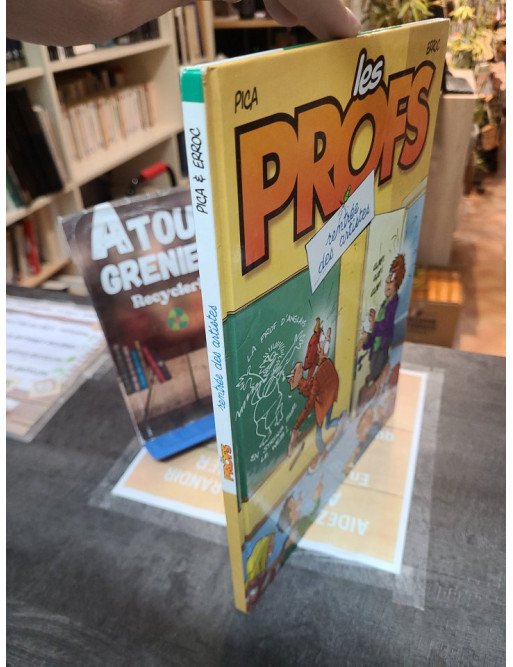 Les Profs Tome 4 - Rentrée des artistes par Pica et Erroc