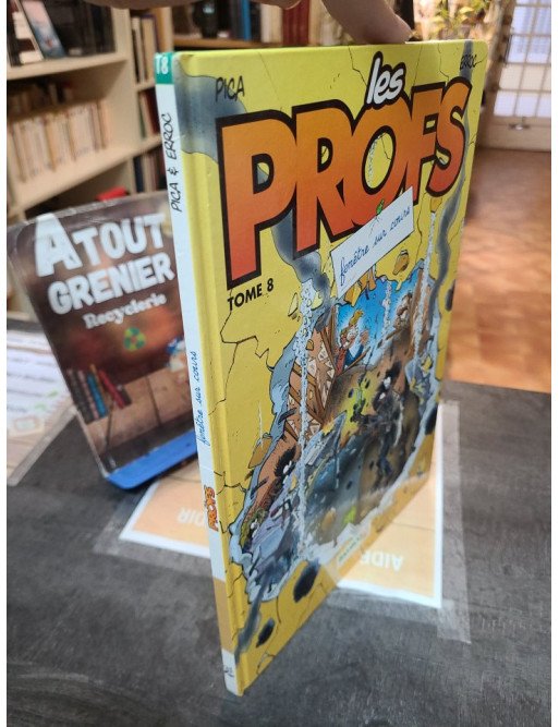 Les Profs Tome 8 - Fenêtre sur cours par Erroc et Pica