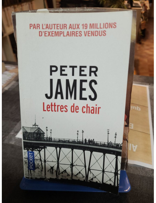 Lettres de chair - Peter James