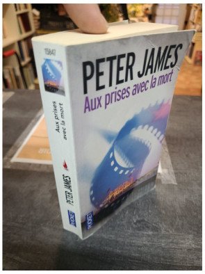 Aux prises avec la mort - Peter James