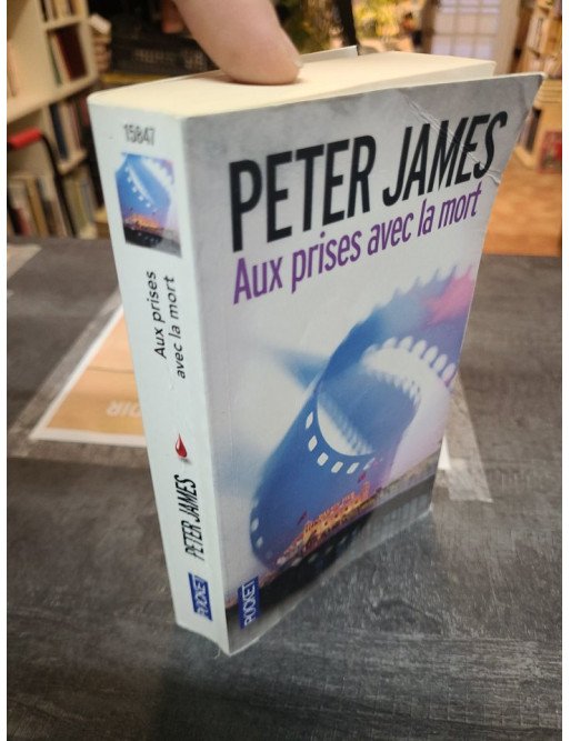 Aux prises avec la mort - Peter James