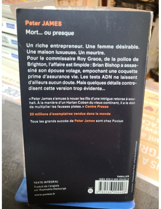 Mort... ou presque - Peter James