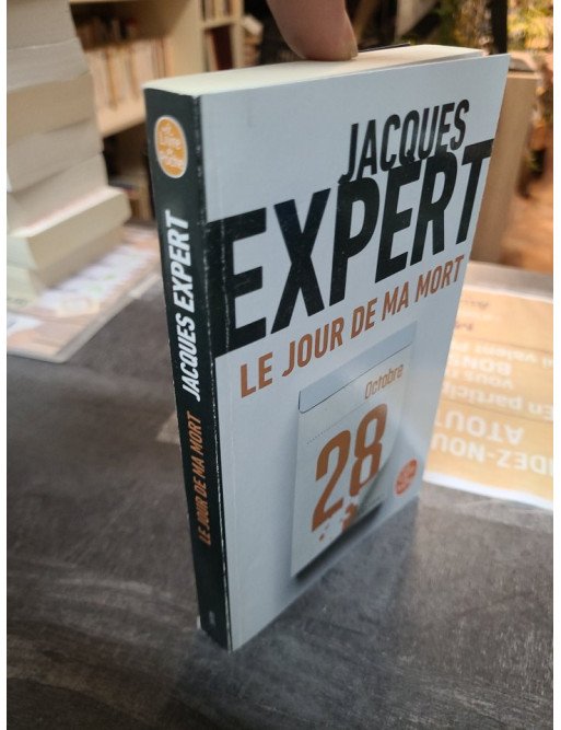 Le Jour de ma mort - Jacques Expert