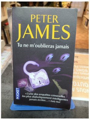 Tu ne m'oublieras jamais - Peter James