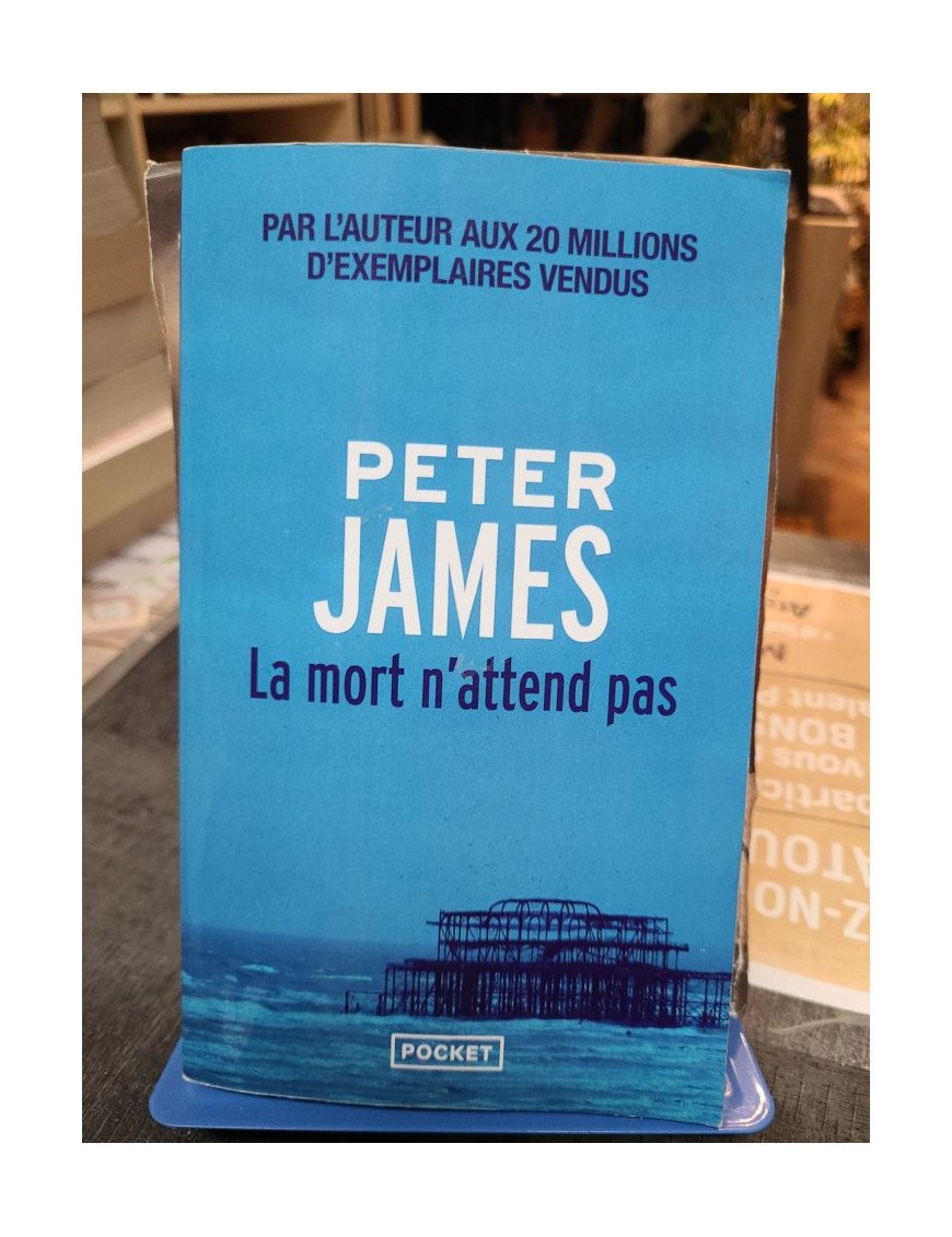 La mort n’attend pas - Peter James