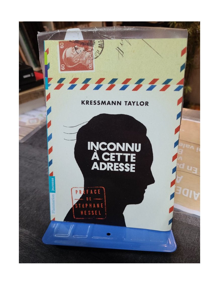Inconnu à cette adresse - Kathrine Kressmann Taylor