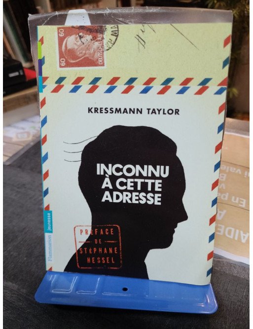 Inconnu à cette adresse - Kathrine Kressmann Taylor