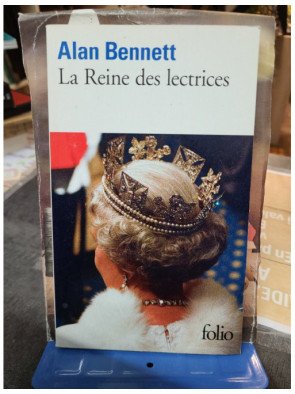 La Reine des lectrices - Alan Bennett