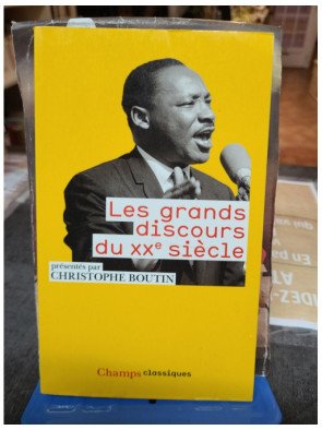 Les grands discours du XXe siècle - Christophe Boutin