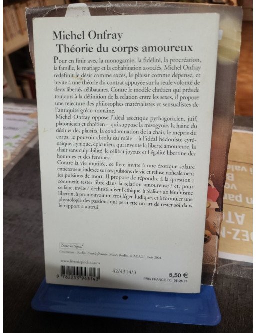 Théorie du corps amoureux - Pour une érotique solaire - Michel Onfray
