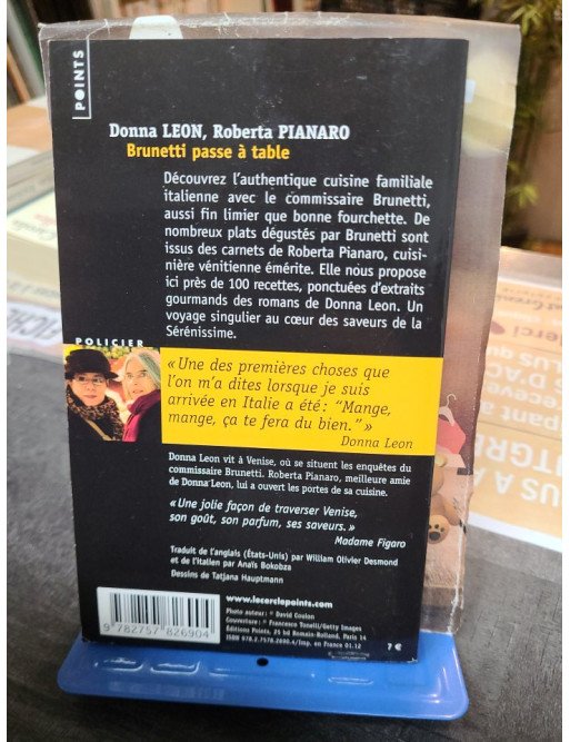 Brunetti passe à table - Recettes et récits - Donna Leon, Roberta Pianaro
