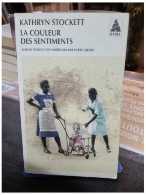 La couleur des sentiments - Kathryn Stockett
