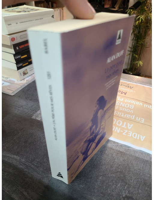 Un père pour mes rêves - Alan Duff