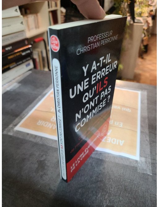 Y a-t-il une erreur qu'ils n'ont pas commise ? - Christian Perronne