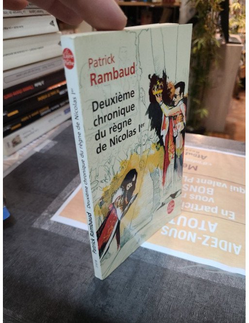 Deuxième Chronique Du Règne De Nicolas Ier - Patrick Rambaud