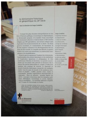 Le dictionnaire historique et géopolitique du 20e siècle - Serge Cordellier