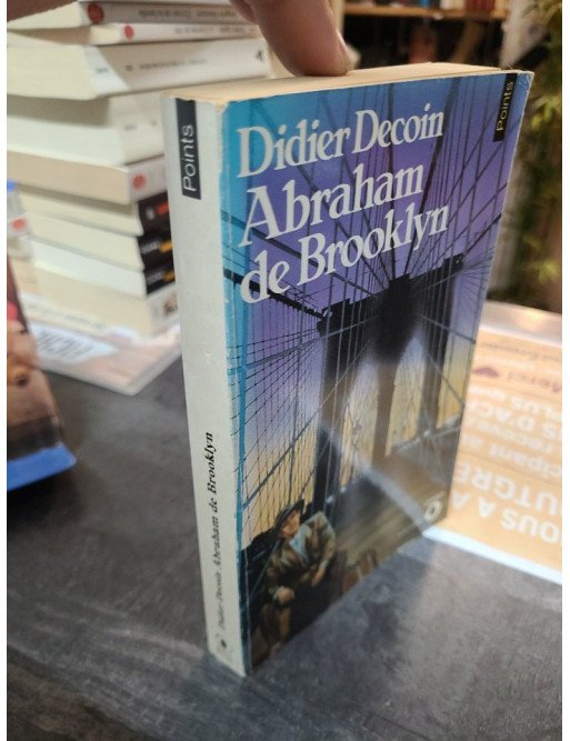 Abraham de Brooklyn Didier Decoin – Roman poche