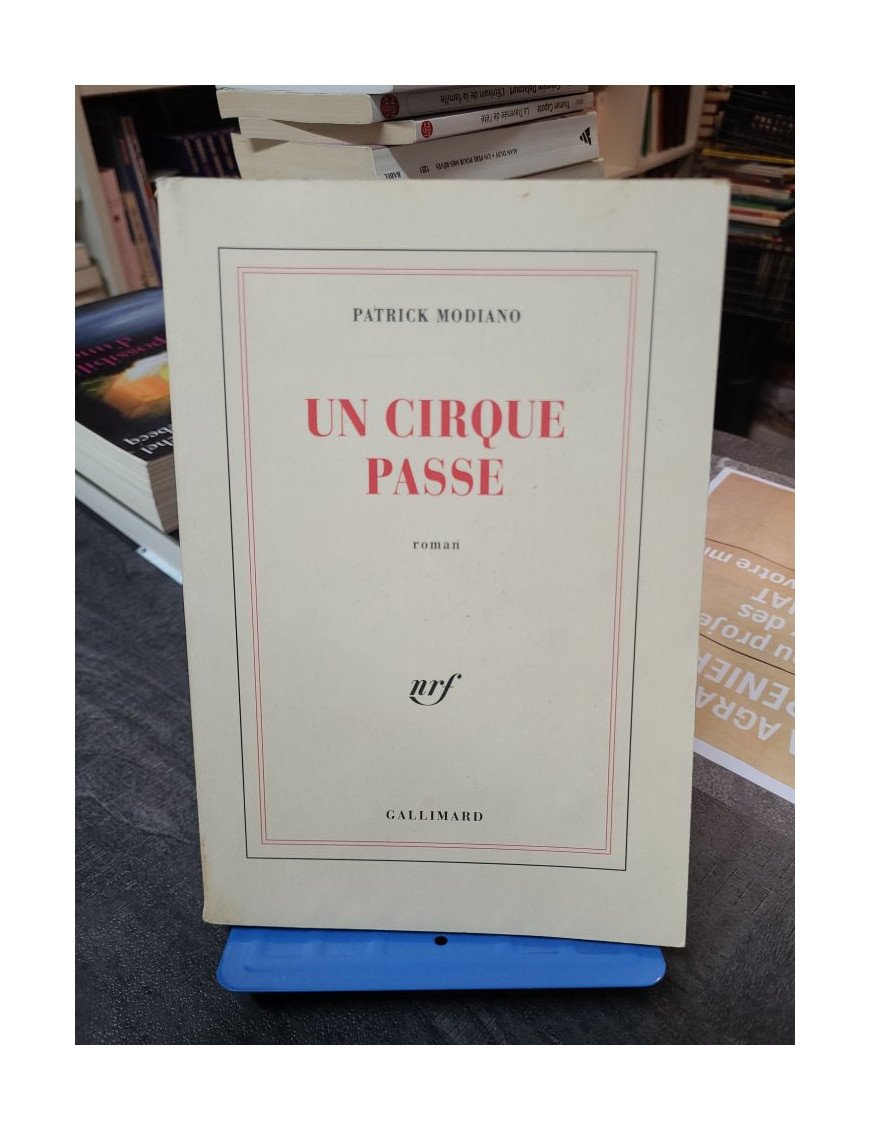 Un cirque passe – Patrick Modiano