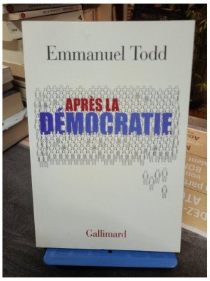 Après la démocratie – Todd