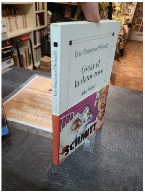 Oscar et la dame rose D'Eric-Emmanuel Schmitt