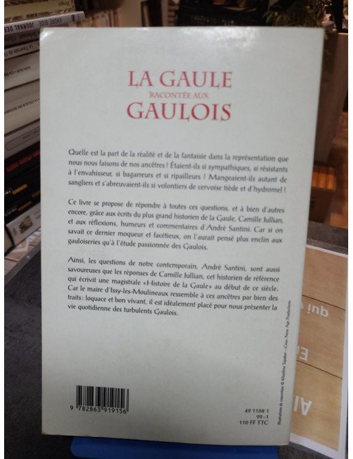 La Gaule racontée aux Gaulois de Camille Jullian et André Santini