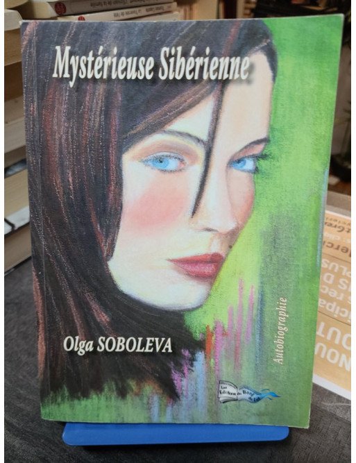 Mystérieuse Sibérienne - Olga Soboleva