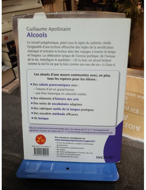 Alcools - Classiques et Patrimoine - Guillaume Apollinaire