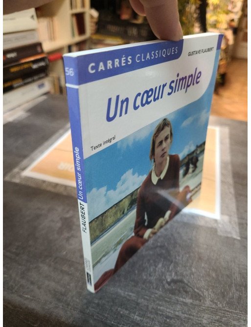 Un cœur simple de Gustave Flaubert