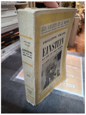 Einstein Sa vie et son temps Philipp Frank