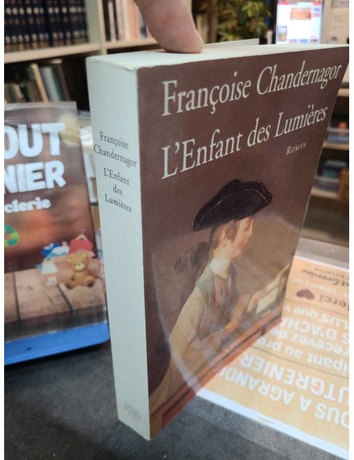 L Enfant des Lumières de Françoise Chandernagor