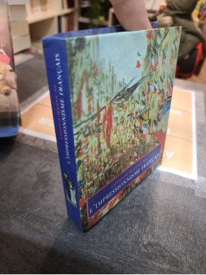 Chefs D Œuvre De L Impressionnisme Français de Diane Kelder