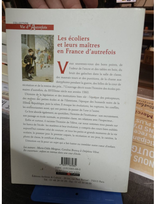 Les écoliers et leurs maîtres en France d'autrefois Marie-Odile Mergnac