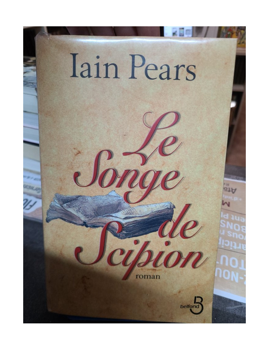 Le Songe de Scipion Iain Pears