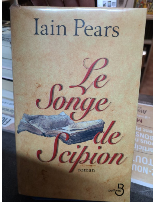 Le Songe de Scipion Iain Pears