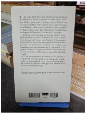 ETE 1870 La guerre racontée par les soldats Jean-François Lecaillon