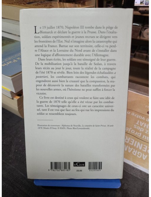 ETE 1870 La guerre racontée par les soldats Jean-François Lecaillon