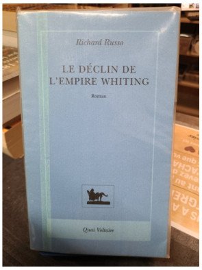 Le Déclin de l'Empire Whiting Richard Russo