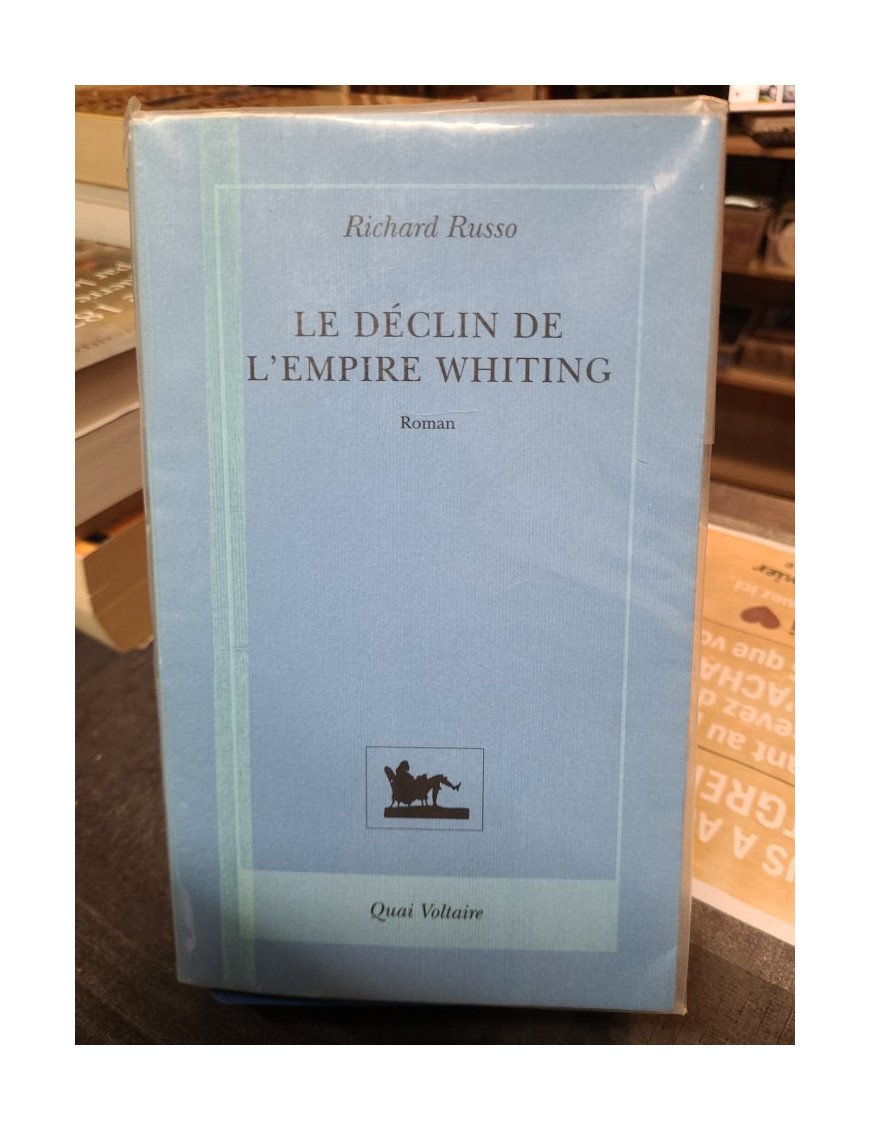 Le Déclin de l'Empire Whiting Richard Russo