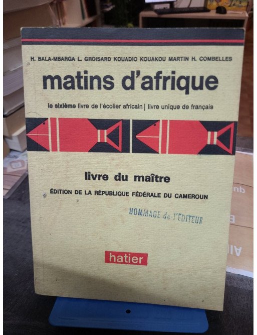 Matins d Afrique Enseignement Conjugue du Langage et de la Lecture Livre du Maitre Groisard Binon Combelles