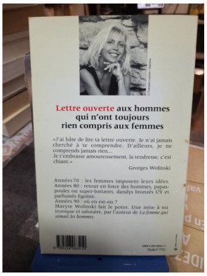 Lettre ouverte aux hommes qui n'ont toujours rien compris aux femmes Maryse Wolinski