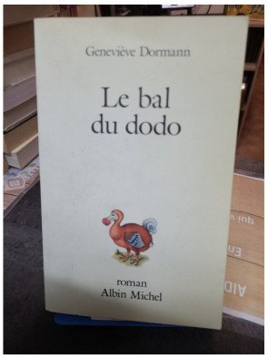 Le bal du dodo Geneviève Dormann