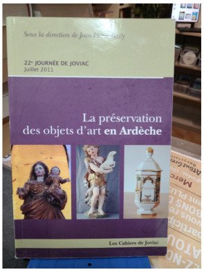 La préservation des objets d'art en Ardèche - Collectif Joviac