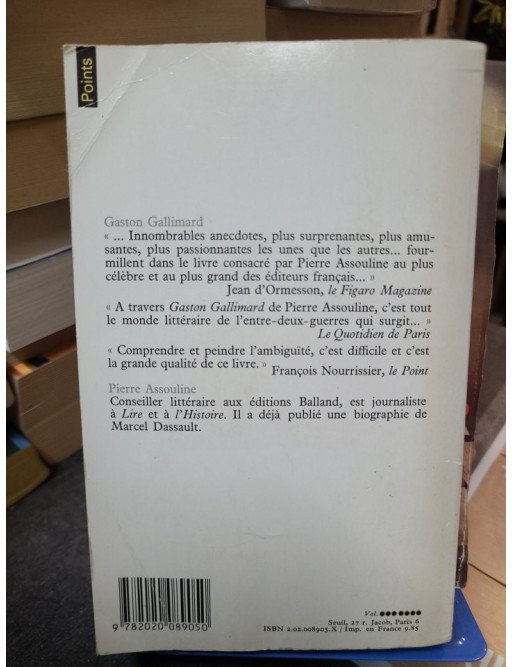 Gaston Gallimard - Un demi-siècle d'édition française