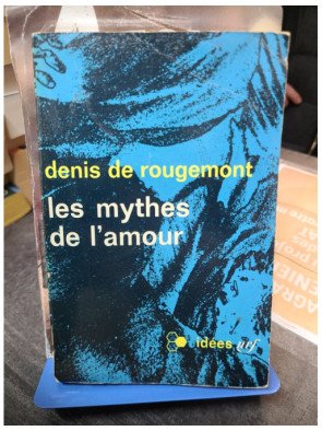 Les mythes de l'amour Denis de Rougemont