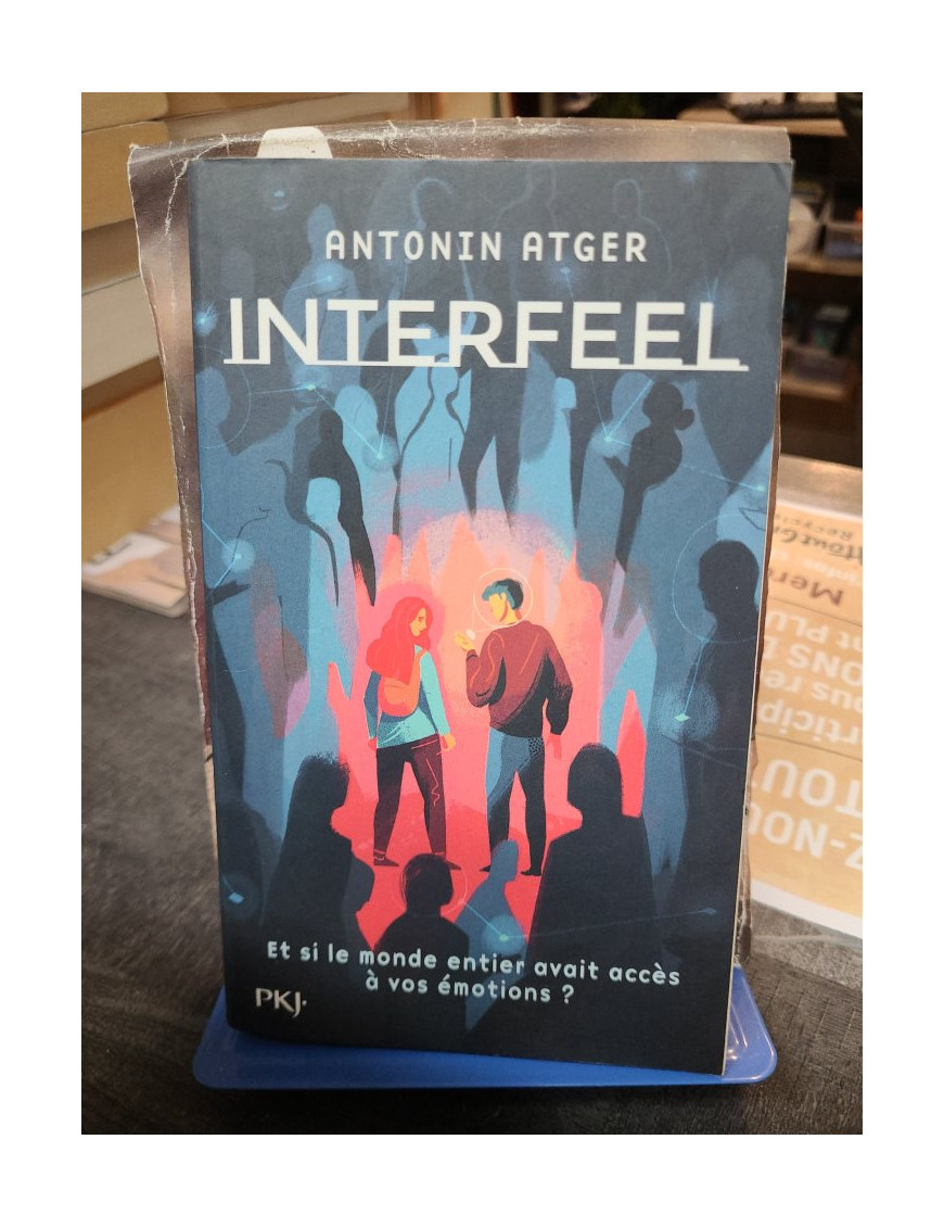 Interfeel Tome 1 Antonin Atger