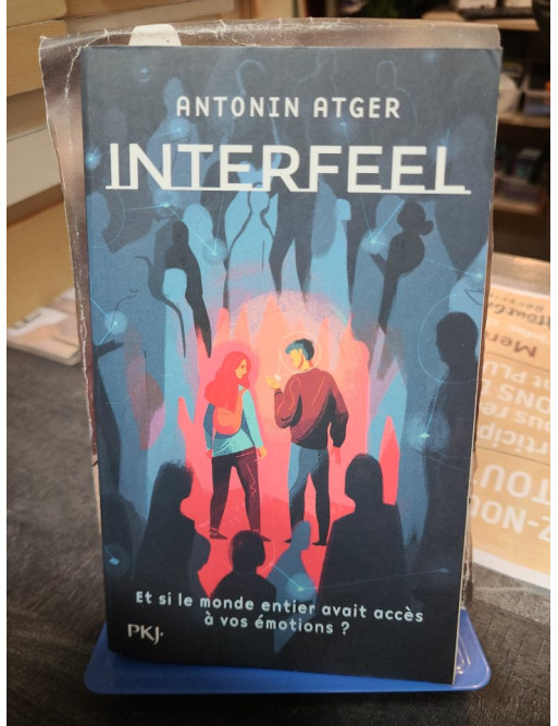Interfeel Tome 1 Antonin Atger