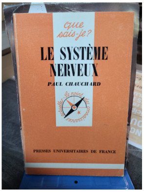 Le système nerveux Paul Chauchard