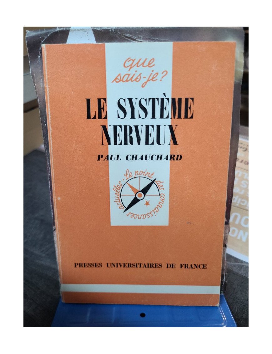 Le système nerveux Paul Chauchard
