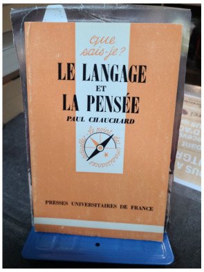 Le Langage et la pensée Paul Chauchard