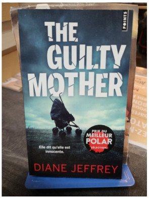 The Guilty Mother – thriller psychologique basé sur un fait divers